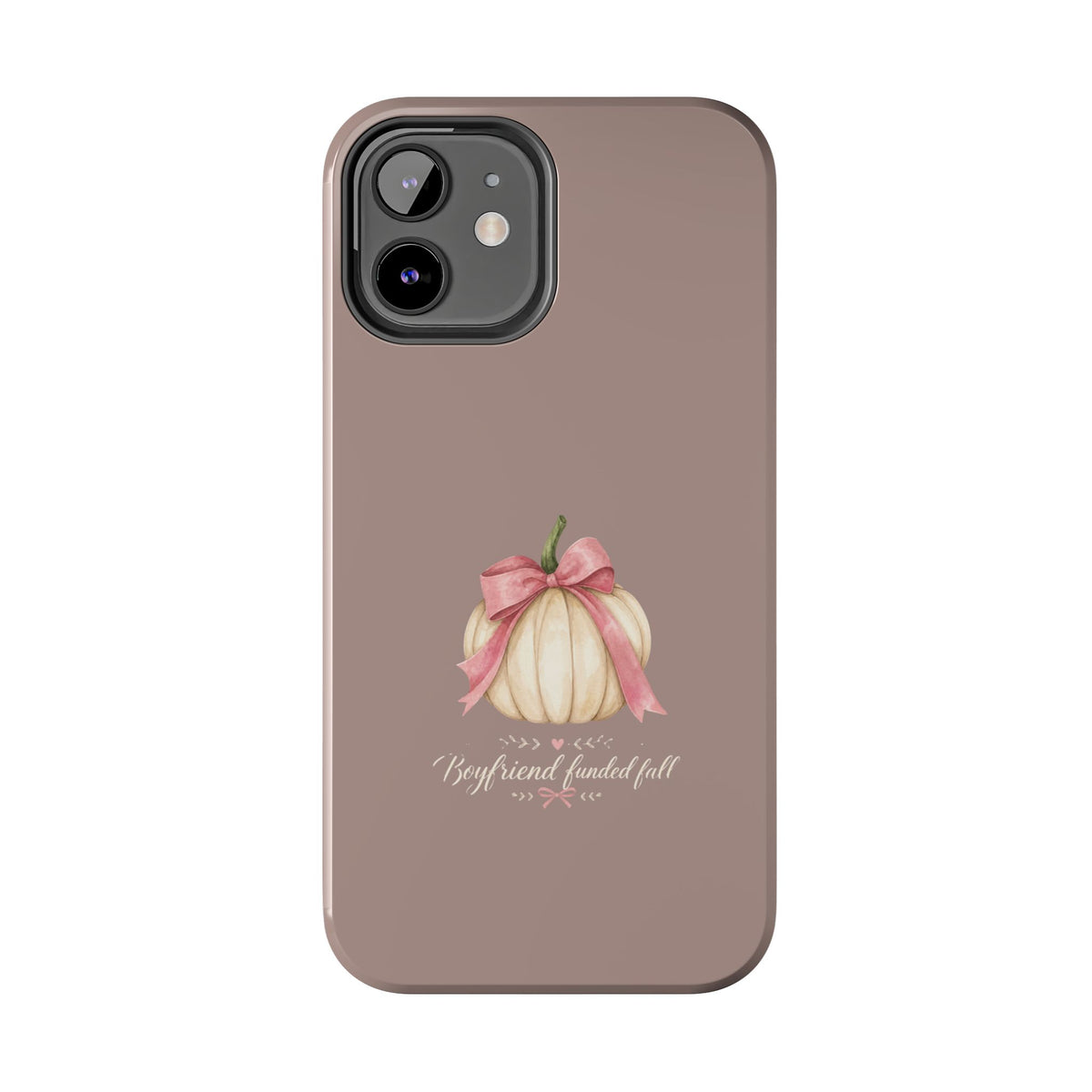 Boyfriend Fueled Fall Phone Case
