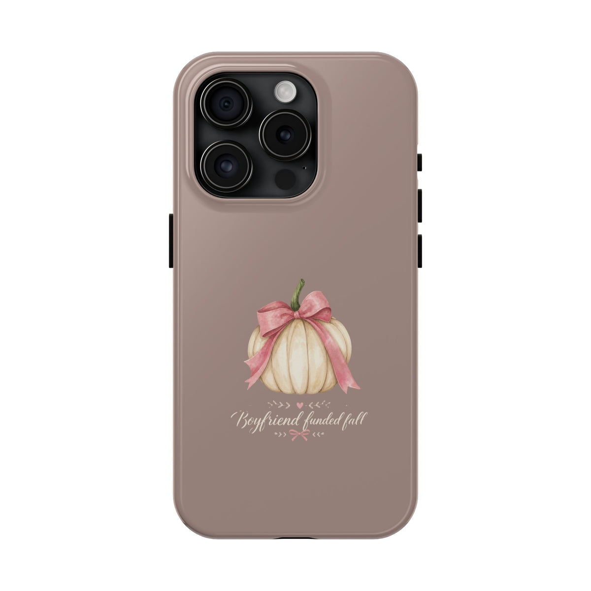 Boyfriend Fueled Fall Phone Case