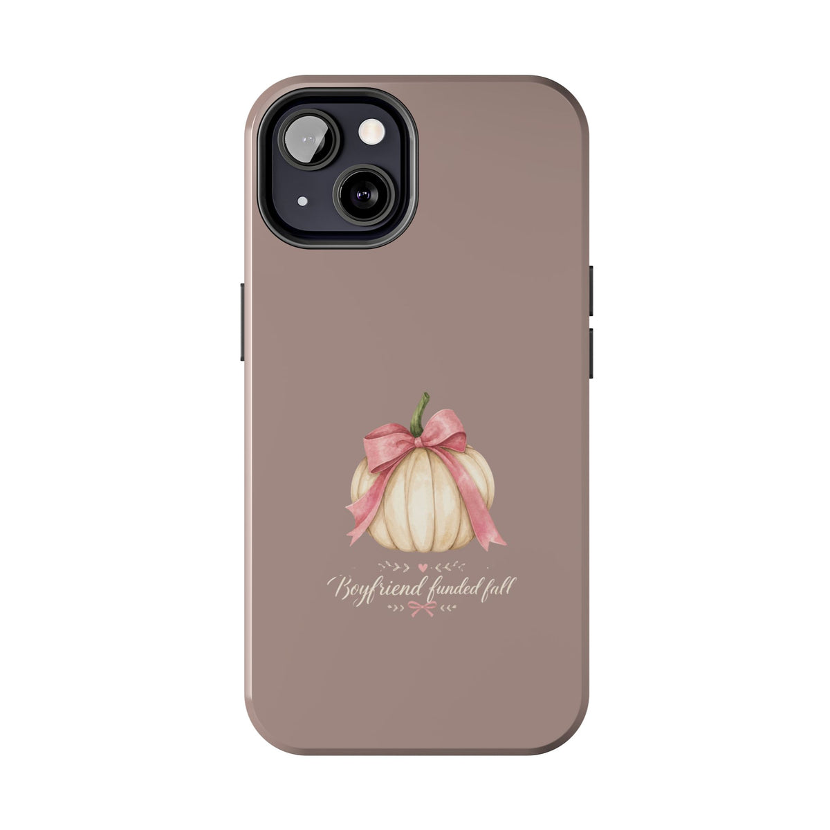 Boyfriend Fueled Fall Phone Case