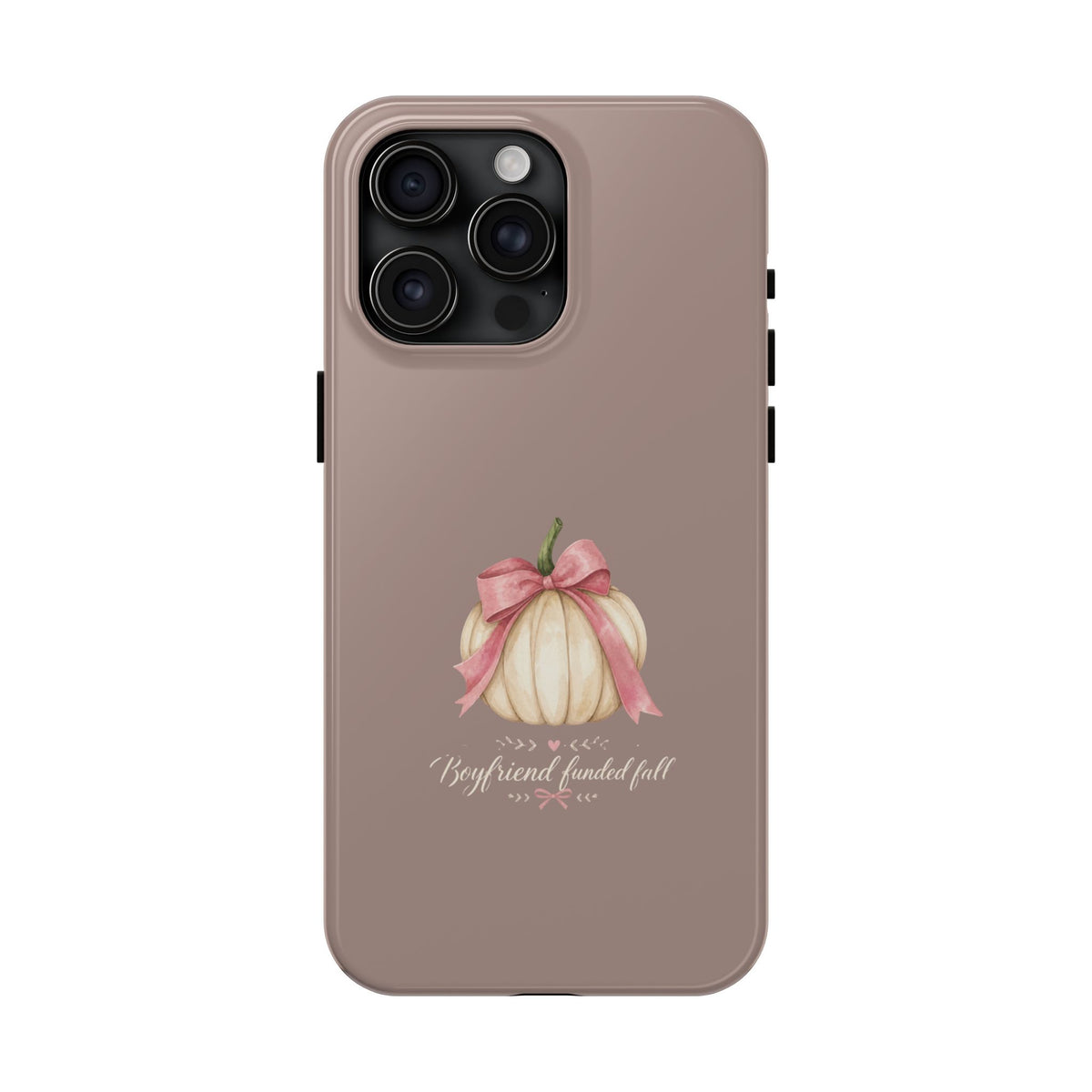 Boyfriend Fueled Fall Phone Case