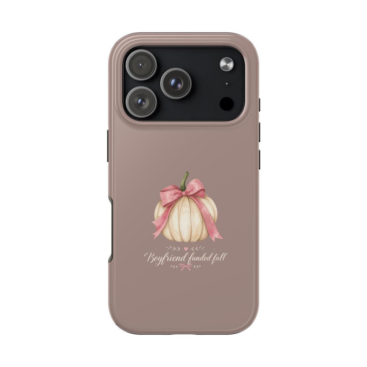 Boyfriend Fueled Fall Phone Case